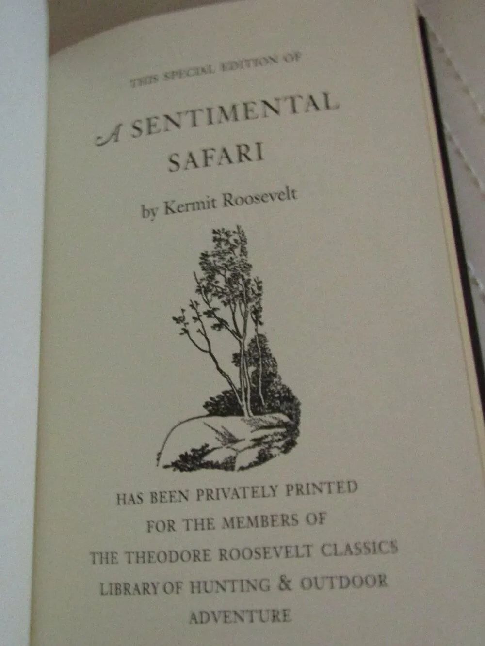 Theodore Roosevelt Hunting Book MINT A SENTIMENTAL SAFARI